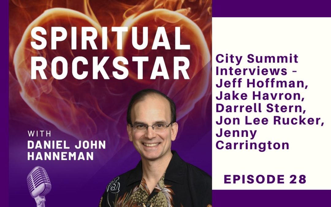 28: City Summit Interviews – Jeff Hoffman, Jake Havron, Darrell Stern, Jon Lee Rucker, Jenny Carrington