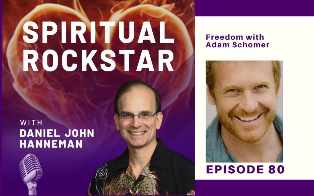 Spiritual Rockstar Podcast Adam Schomer