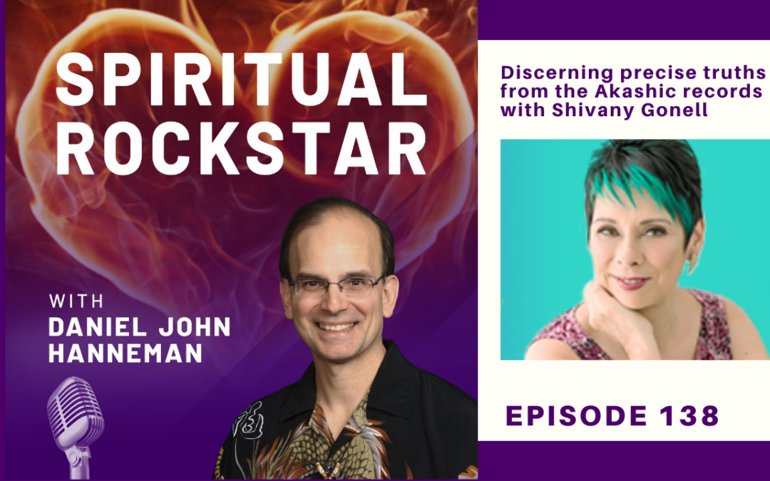 138: Shivany Gonell – Discerning precise truths from the Akashic records