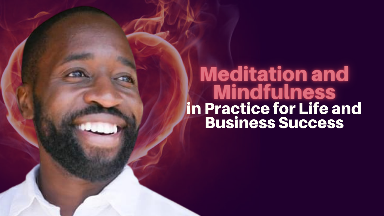 211: Daniel Mangena - Meditation and Mindfulness in Practice for Life ...