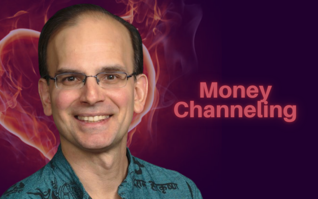 255: Daniel Hanneman – Money Channeling