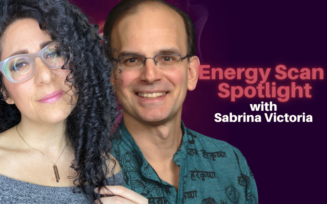 271: Energy Scan Show with Sabrina Victoria