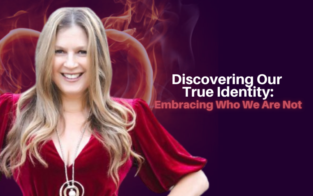 334: Raquel Reyna – Discovering Our True Identity: Embracing Who We Are Not