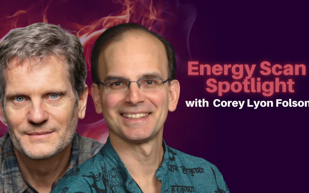 346: Energy Scan Show with Corey Lyon Folsom