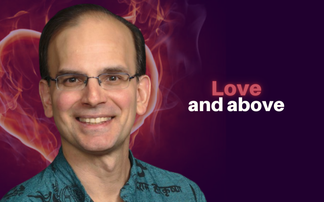 349: Daniel Hanneman – Love and Above