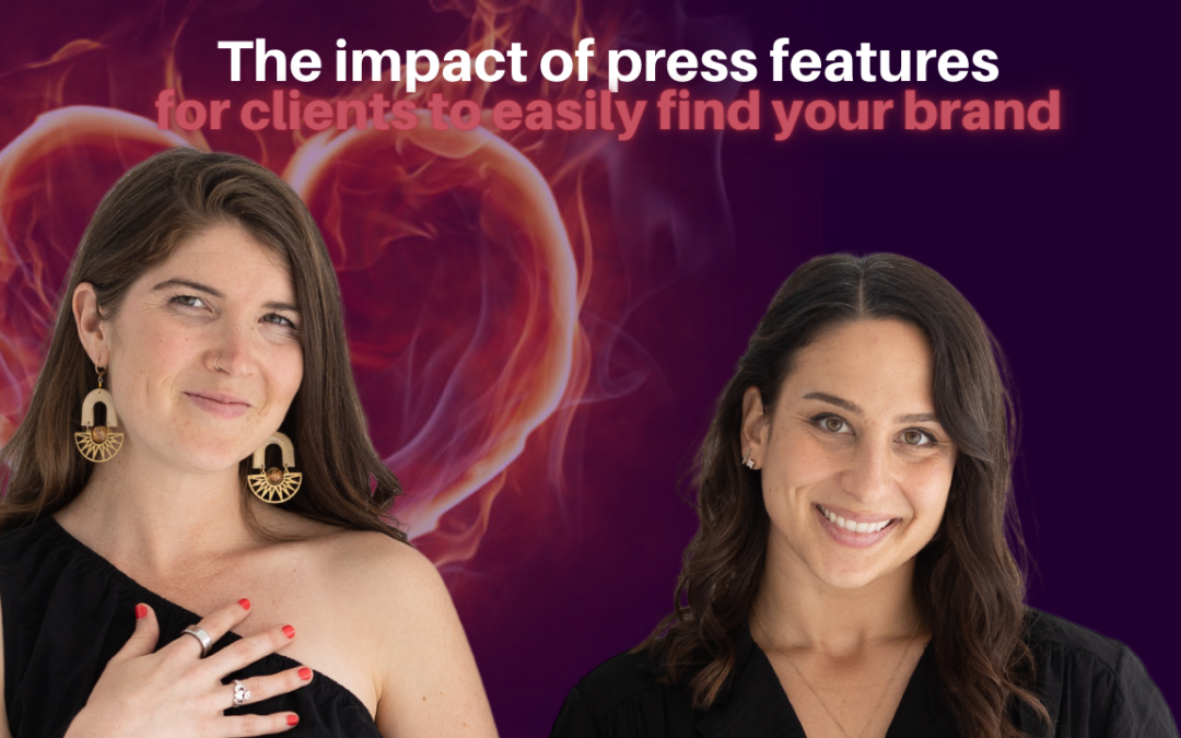 367: Lydia Bagarozza and Bridget Aileen Sicsko – The impact of press features for clients to easily find your brand