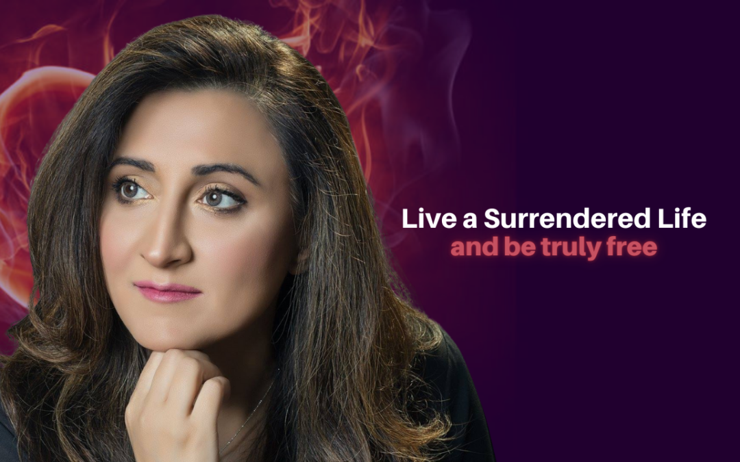 374: Eram Saaed – Live a Surrendered Life and be truly free