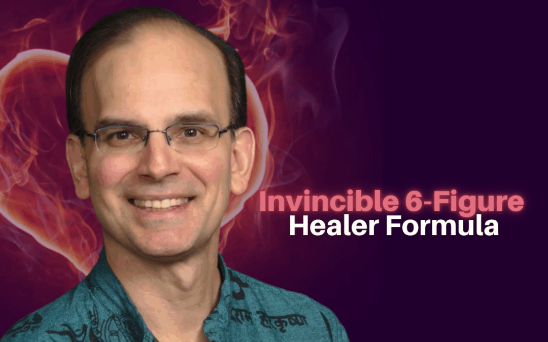 434: Daniel Hanneman – Invincible 6-Figure Healer Formula