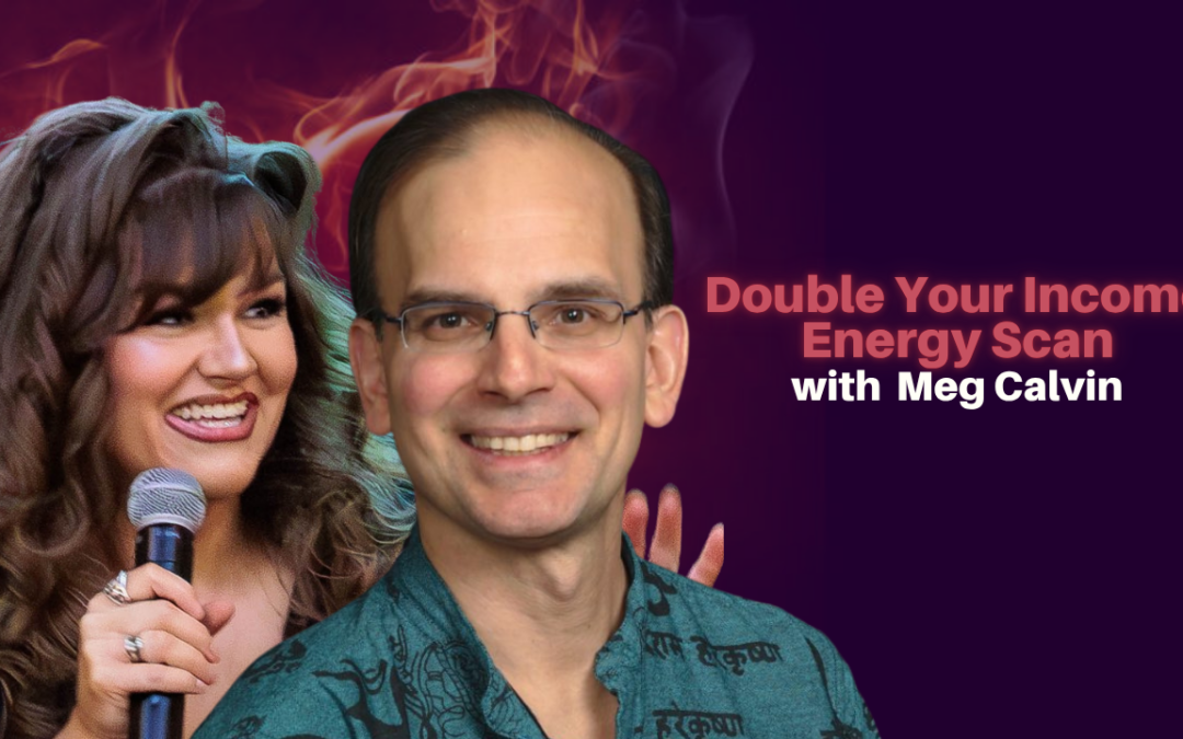504: Meg Calvin – Double Your Income As A Visionary Healer
