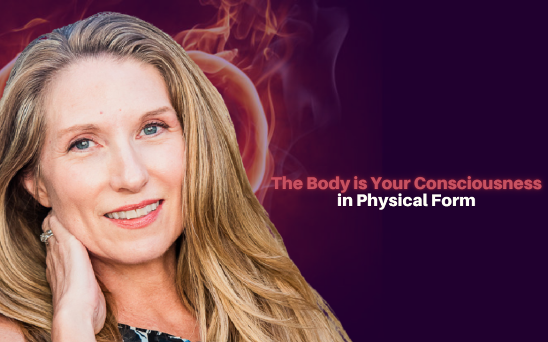 524: Ramah Leith – The Body is Your Consciousness in Physical Form